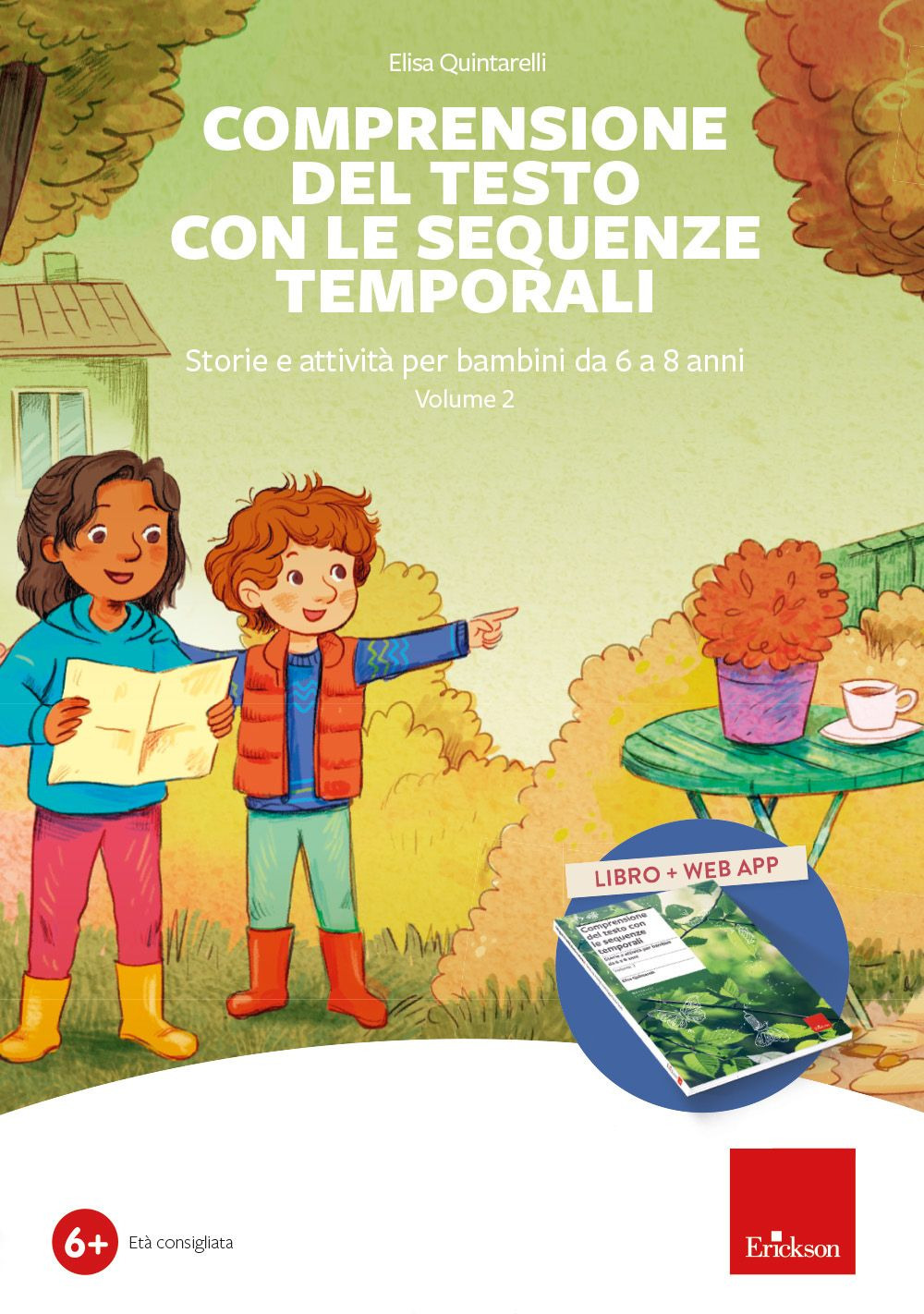 Comprensione del testo con le sequenze temporali. Storie e attività per bambini da 6 a 8 anni. Vol. 2