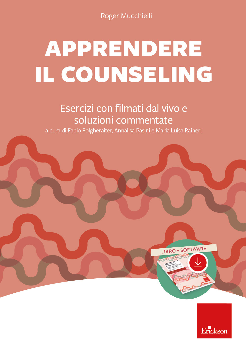 Apprendere il counseling. Esercizi con filmati dal vivo e soluzioni commentate