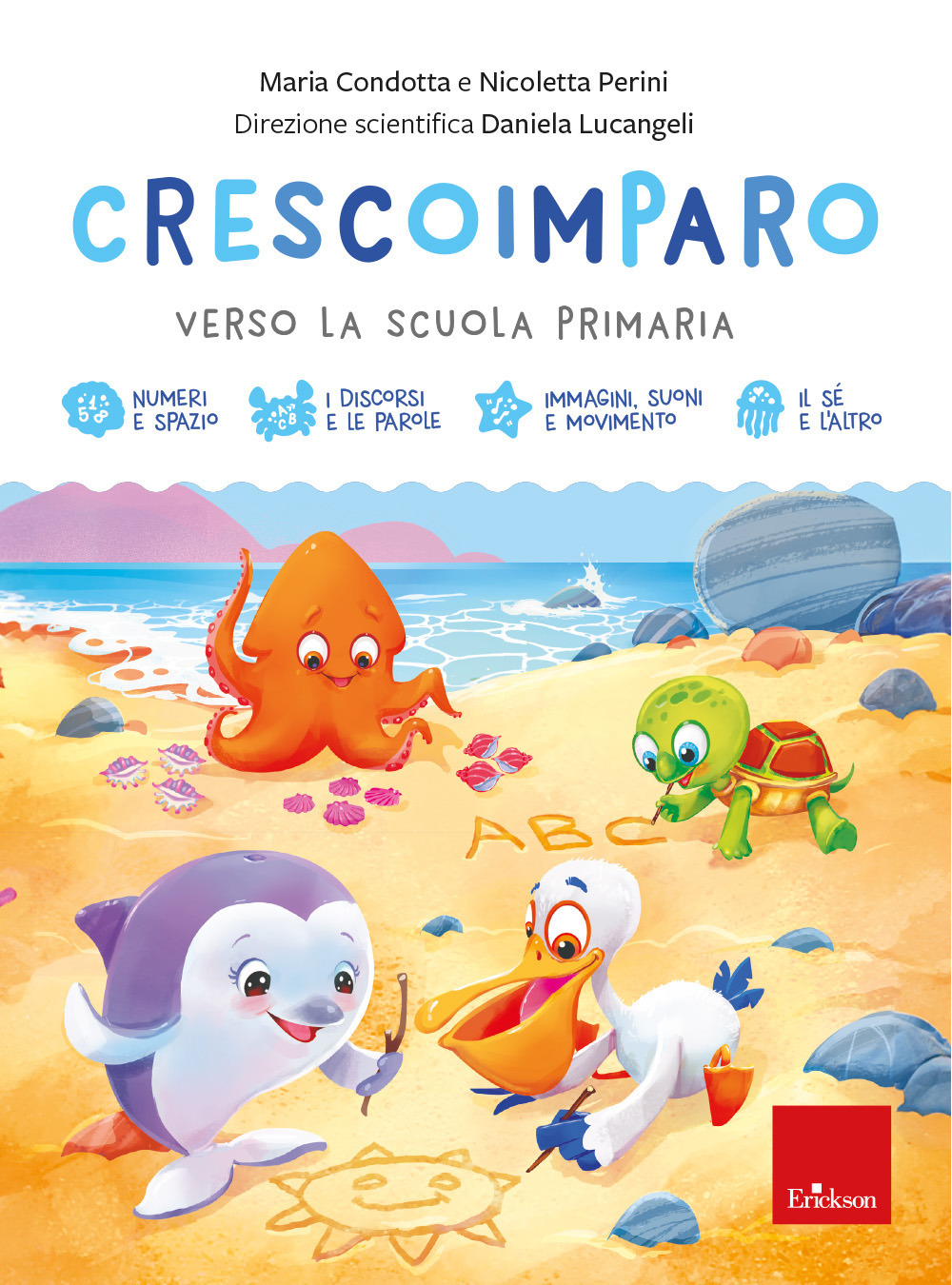 Crescoimparo. Verso la scuola primaria