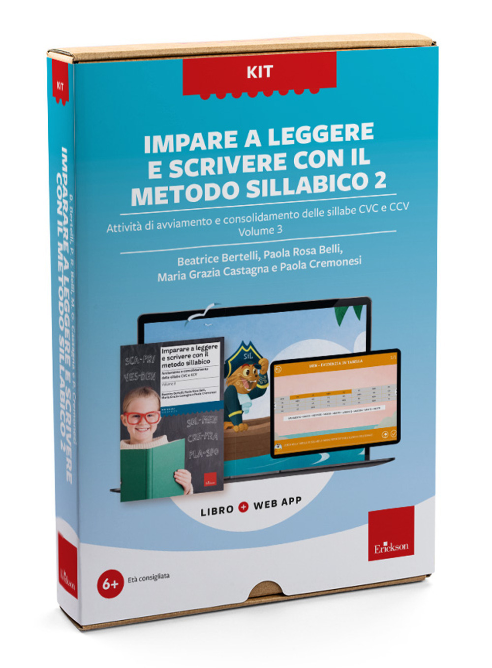 Imparare a leggere e scrivere con il metodo sillabico 2. Vol. 3: Attività di avviamento e consolidamento delle sillabe CVC e CCV