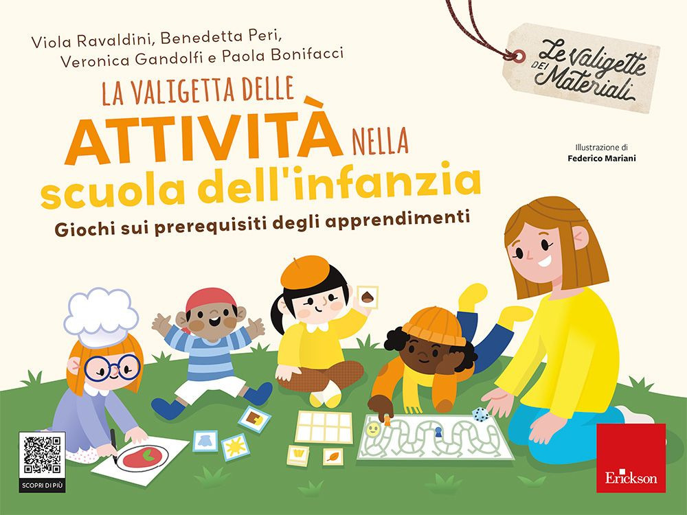La valigetta delle attività nella scuola dell'infanzia. Giochi sui prerequisiti degli apprendimenti