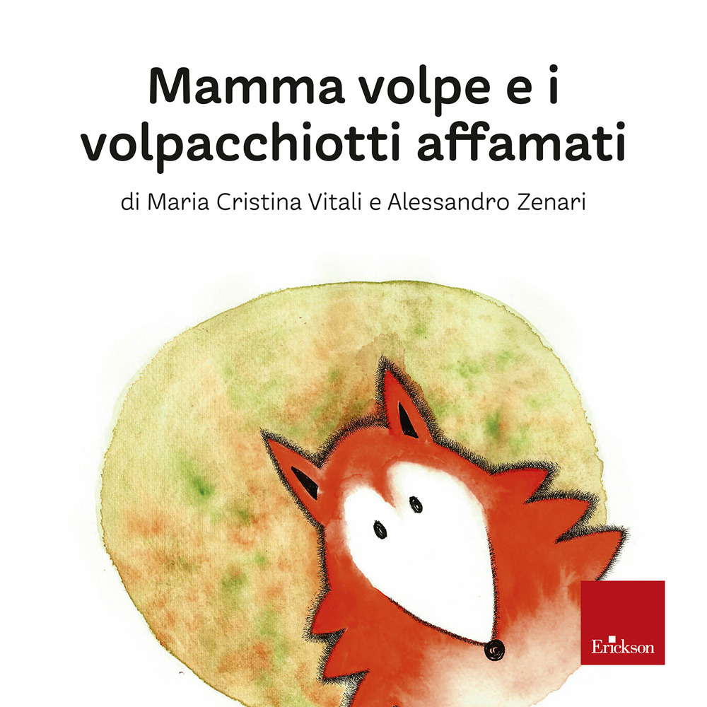 Mamma volpe e i volpacchiotti affamati - NON IN VENDITA