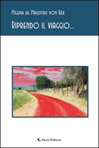 Riprendo il viaggio...
