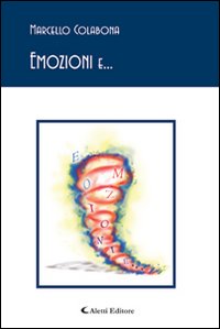 Emozioni e...