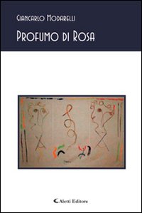 Profumo di rosa