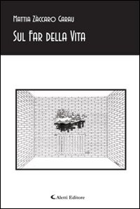 Sul far della vita