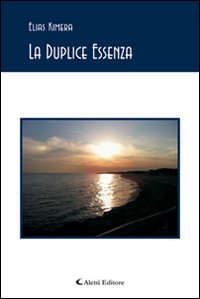 La duplice essenza