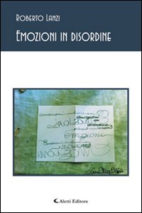 Emozioni in disordine