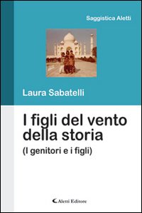 I figli del vento della storia