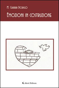 Emozioni in costruzione