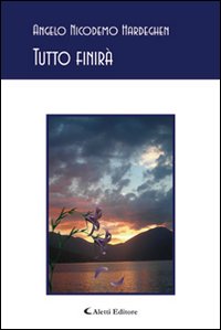 Tutto finirà