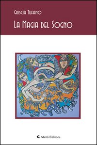 La magia del sogno