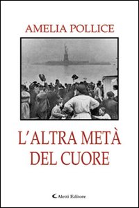 L'altra metà del cuore