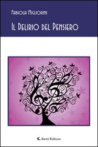 Il delirio del pensiero