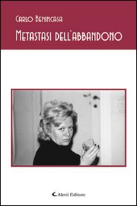 Metastasi dell'abbandono