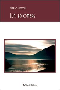 Luci ed ombre