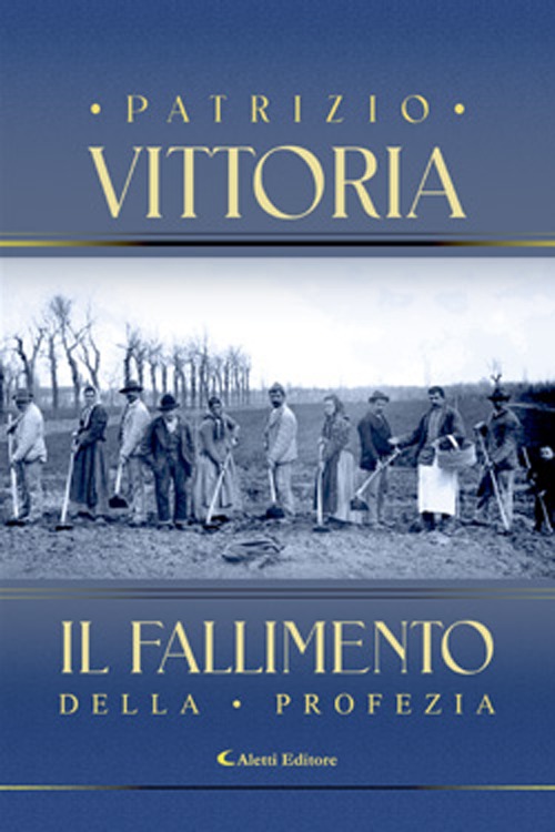 Il fallimento della profezia