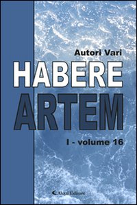 Habere artem. Vol. 16/1