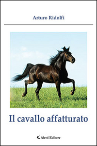 Il cavallo affatturato