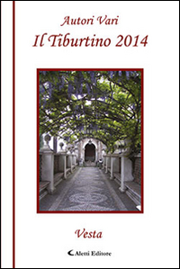 Il Tiburtino. Vesta