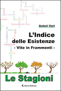 Vite in frammenti. La stagioni