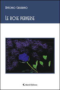 Le rose perverse