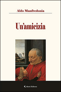 Un'amicizia