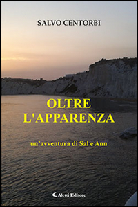 Oltre l'apparenza. Un'avventura di Sal e Ann