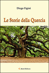 Le storie della quercia