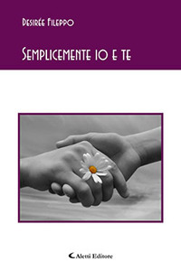 Semplicemente io e te