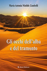 Gli occhi dell'alba e del tramonto