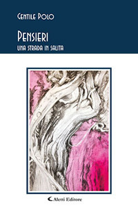 Pensieri. Una strada in salita