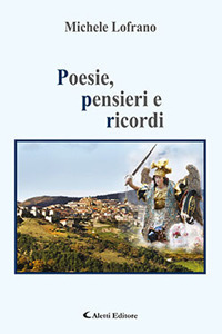 Poesie, pensieri e ricordi