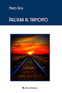 Dall'alba al tramonto