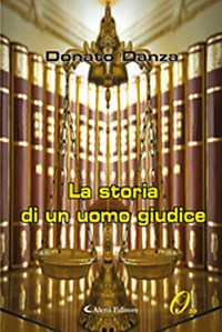 La storia di un uomo giudice