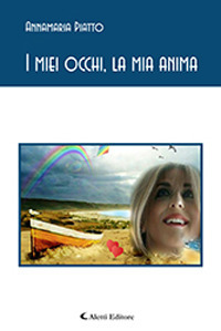 I miei occhi, la mia anima