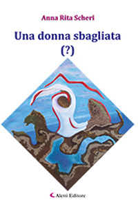 Una donna sbagliata (?)