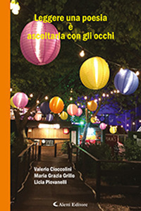 Leggere una poesia è ascoltarla con gli occhi