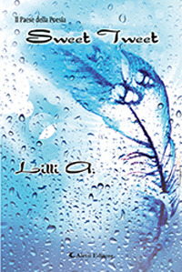 Sweet tweet. Ediz. italiana
