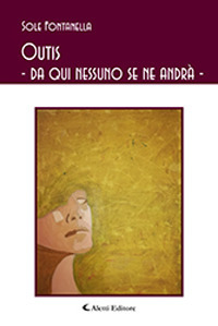 Outis. Da qui nessuno se ne andrà