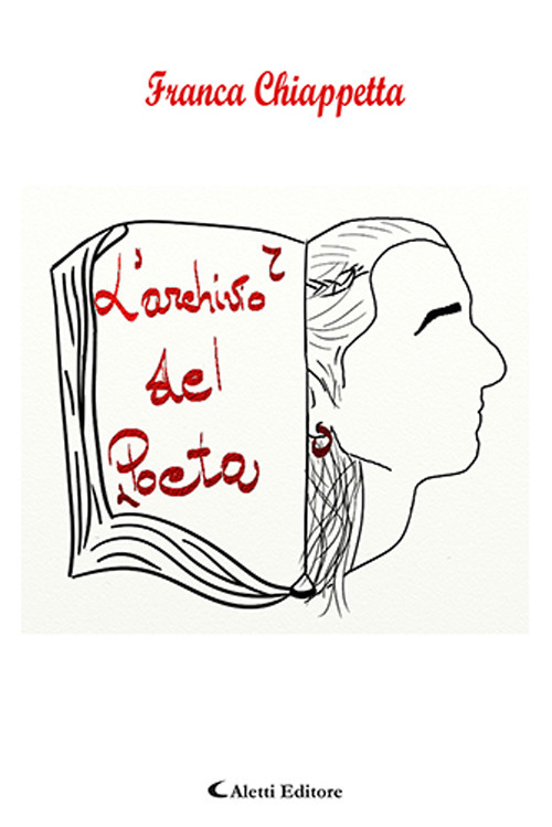 L'archivio del poeta