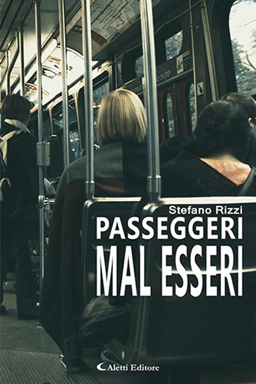 Passeggeri mal esseri