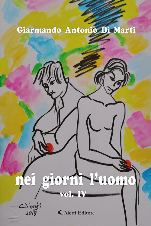 Nei giorni l'uomo. Vol. 4