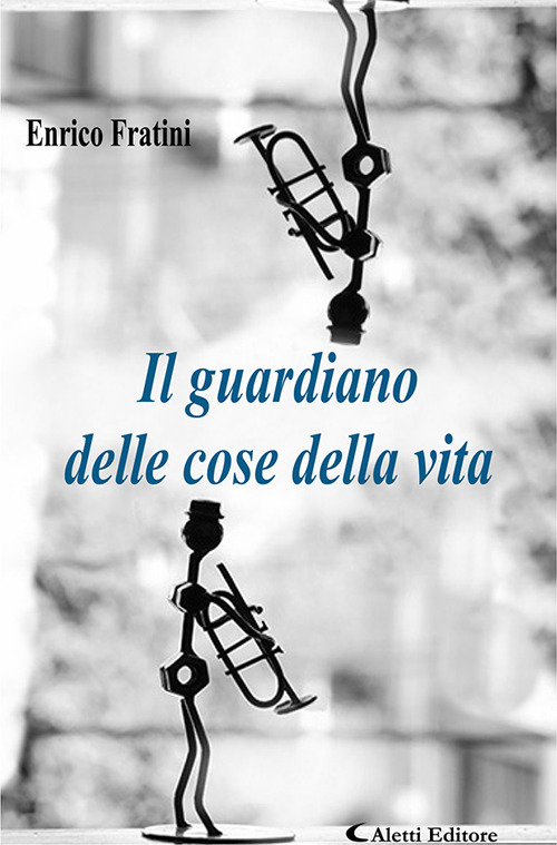 Il guardiano delle cose della vita
