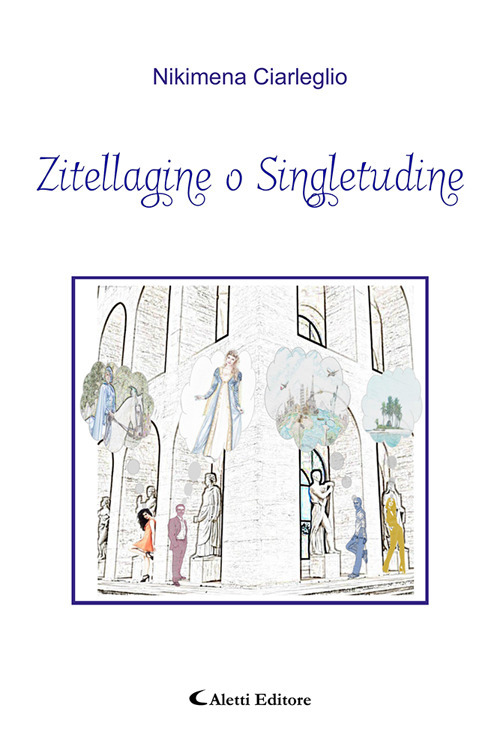 Zitellagine o singletudine