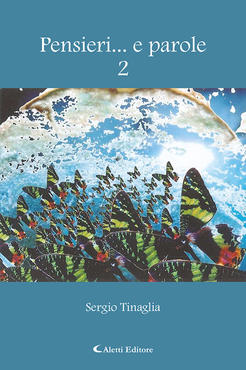 Pensieri... e parole. Vol. 2