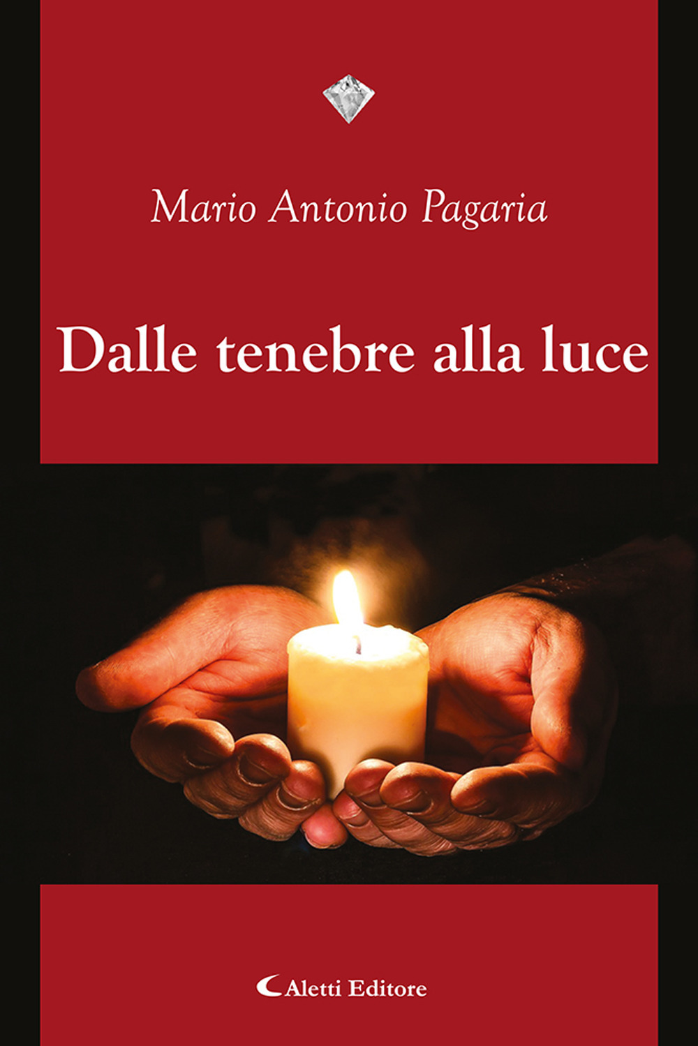 Dalle tenebre alla luce
