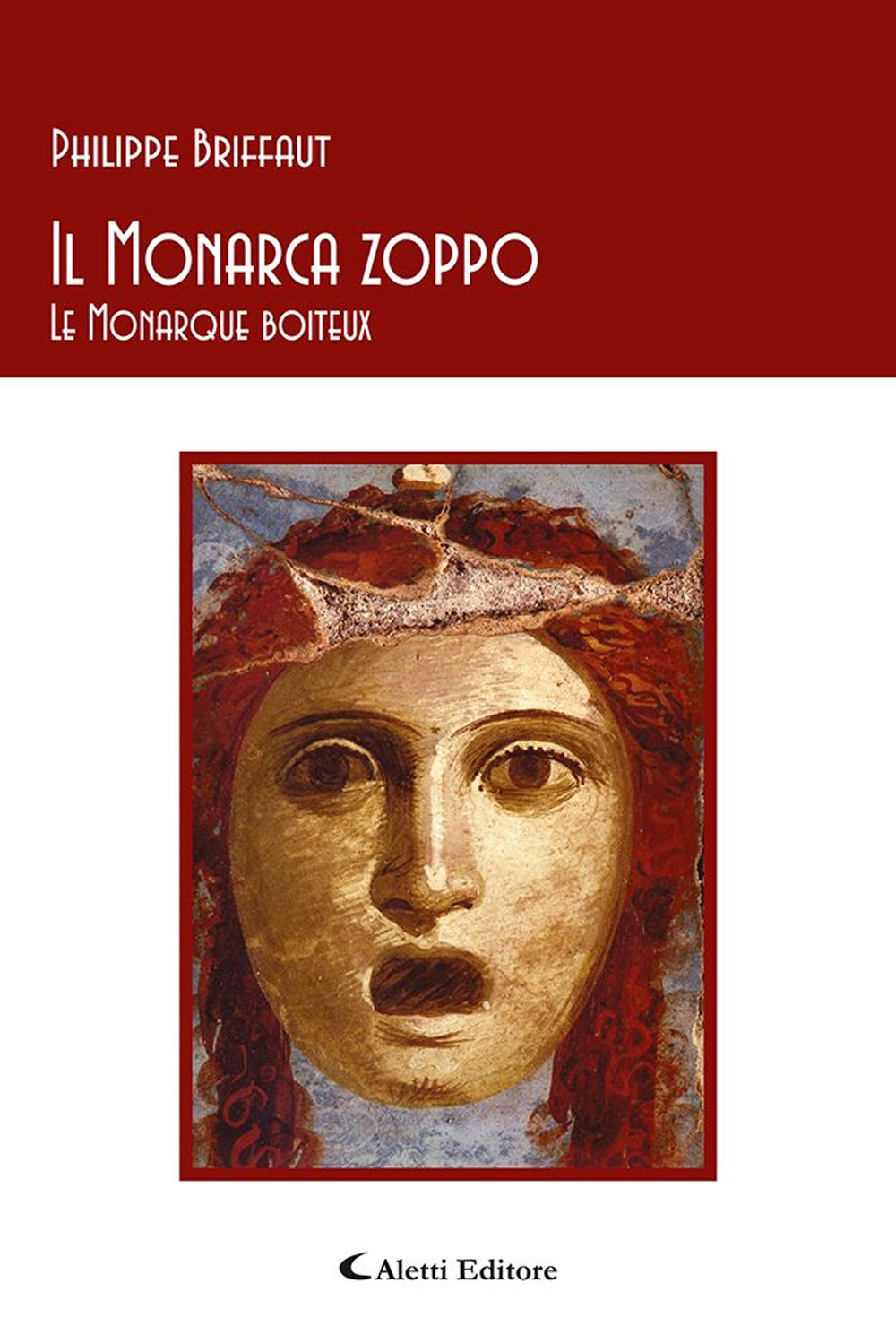 Il monarca zoppo–Le monarque boiteux