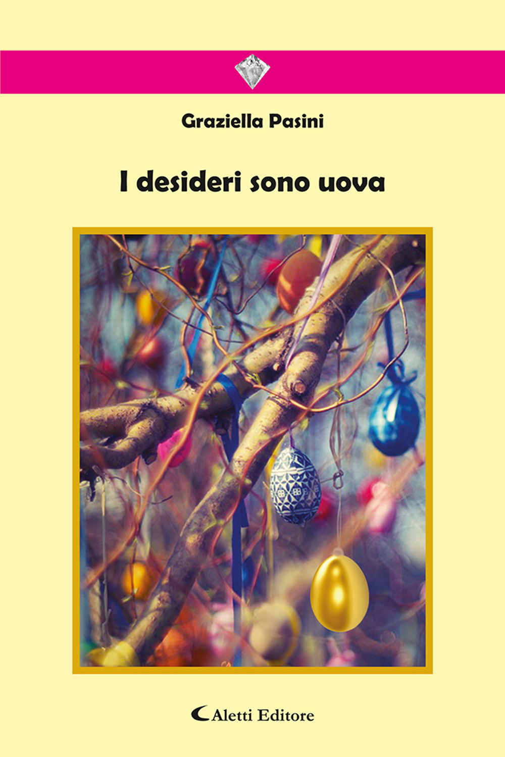 I desideri sono uova