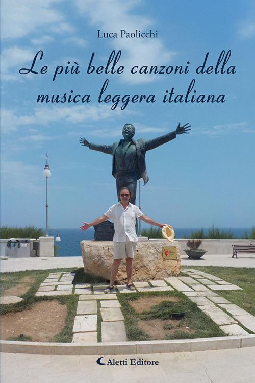 Le più belle canzoni della musica leggera italiana